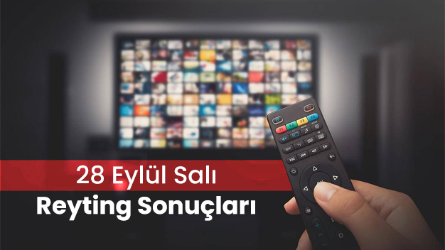 28 Eylül Salı Reyting Sonuçları